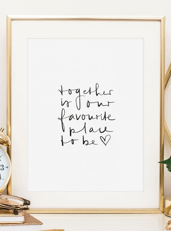 Together is our favourite place to be, Poster